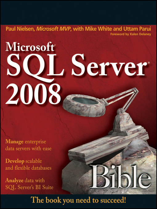 Title details for Microsoft SQL Server 2008 Bible by Paul Nielsen - Available